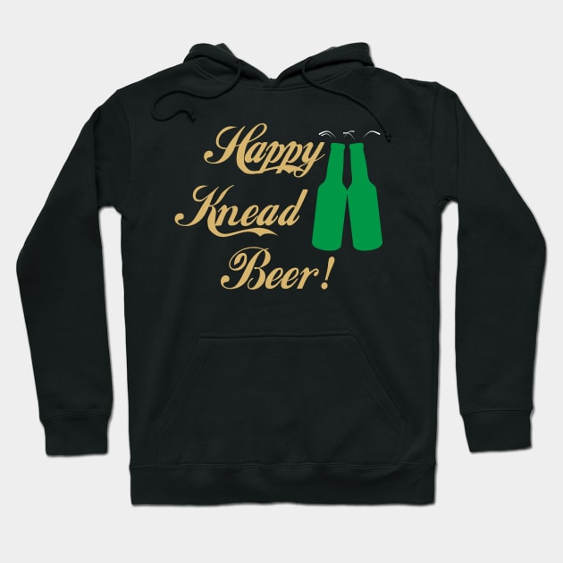 Happy Knead Beer! Hoodie by aceofspace